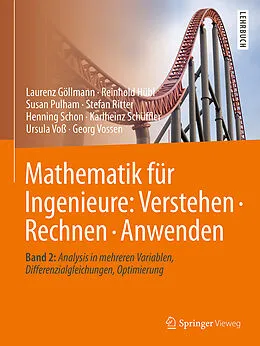 E-Book (pdf) Mathematik für Ingenieure: Verstehen  Rechnen  Anwenden von Laurenz Göllmann, Reinhold Hübl, Susan Pulham
