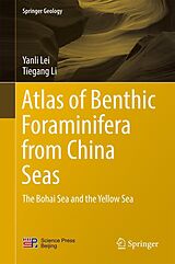 E-Book (pdf) Atlas of Benthic Foraminifera from China Seas von Yanli Lei, Tiegang Li