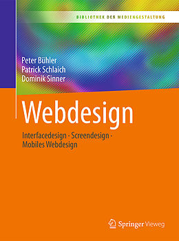 E-Book (pdf) Webdesign von Peter Bühler, Patrick Schlaich, Dominik Sinner