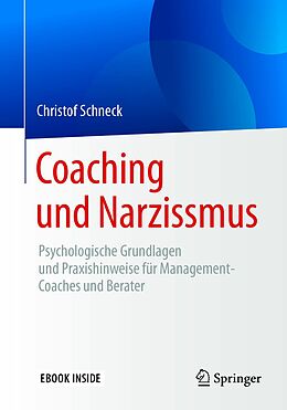 E-Book (pdf) Coaching und Narzissmus von Christof Schneck