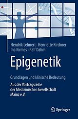 E-Book (pdf) Epigenetik  Grundlagen und klinische Bedeutung von Hendrik Lehnert, Henriette Kirchner, Ina Kirmes