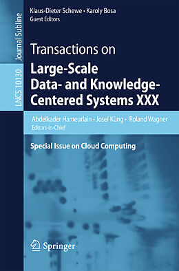 Kartonierter Einband Transactions on Large-Scale Data- and Knowledge-Centered Systems XXX von 