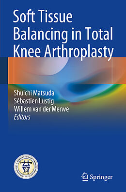 Couverture cartonnée Soft Tissue Balancing in Total Knee Arthroplasty de 