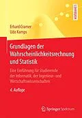 E-Book (pdf) Grundlagen der Wahrscheinlichkeitsrechnung und Statistik von Erhard Cramer, Udo Kamps
