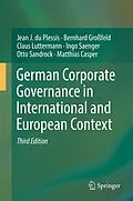 E-Book (pdf) German Corporate Governance in International and European Context von Jean J. Du Plessis, Bernhard Großfeld, Claus Luttermann
