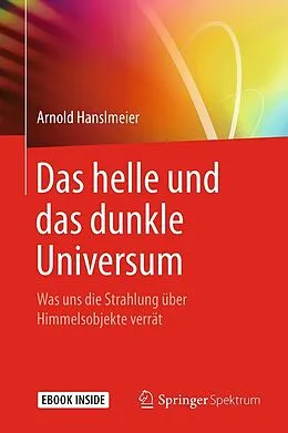 E-Book (pdf) Das helle und das dunkle Universum von Arnold Hanslmeier