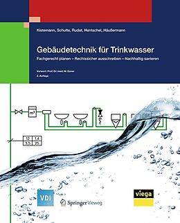 E-Book (pdf) Gebäudetechnik für Trinkwasser von Thomas Kistemann, Werner Schulte, Klaus Rudat