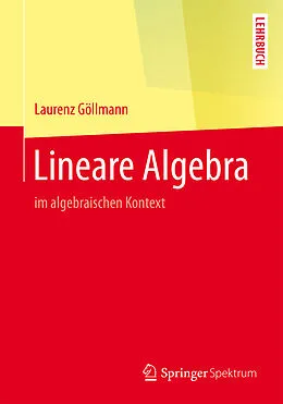 E-Book (pdf) Lineare Algebra von Laurenz Göllmann