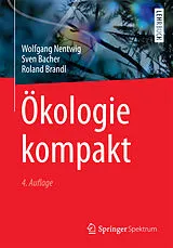 Kartonierter Einband Ökologie kompakt von Wolfgang Nentwig, Sven Bacher, Roland Brandl