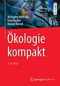 E-Book (pdf) Ökologie kompakt von Wolfgang Nentwig, Sven Bacher, Roland Brandl