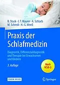 E-Book (pdf) Praxis der Schlafmedizin von Boris A. Stuck, Joachim T. Maurer, Angelika A. Schlarb