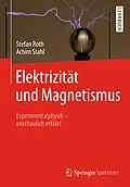 E-Book (pdf) Elektrizität und Magnetismus von Stefan Roth, Achim Stahl