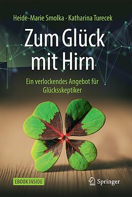 E-Book (pdf) Zum Glück mit Hirn von Heide-Marie Smolka, Katharina Turecek
