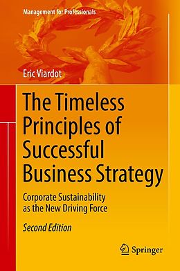 E-Book (pdf) The Timeless Principles of Successful Business Strategy von Eric Viardot