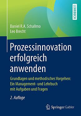 E-Book (pdf) Prozessinnovation erfolgreich anwenden von Daniel R.A. Schallmo, Leo Brecht