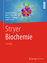 Fester Einband Stryer Biochemie von Jeremy M. Berg, John L. Tymoczko, Gregory J. Gatto jr.