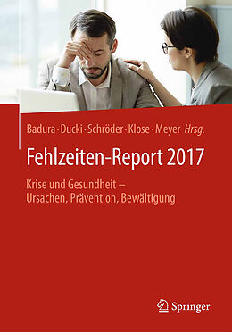 Kartonierter Einband Fehlzeiten-Report 2017 von 