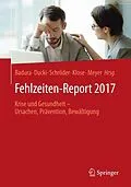 E-Book (pdf) Fehlzeiten-Report 2017 von Badura, Bernhard, Ducki, Antje, Schröder, Helmut
