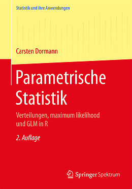 Kartonierter Einband Parametrische Statistik von Carsten F. Dormann