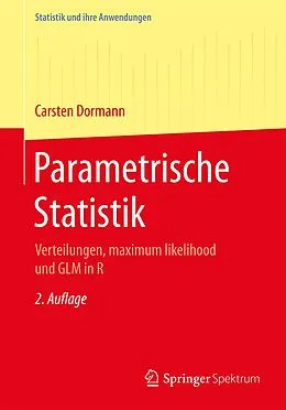 E-Book (pdf) Parametrische Statistik von Carsten F. Dormann