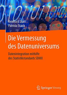 E-Book (pdf) Die Vermessung des Datenuniversums von Reinhold Stahl, Patricia Staab