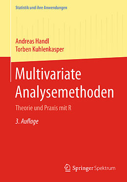 Kartonierter Einband Multivariate Analysemethoden von Andreas Handl, Torben Kuhlenkasper