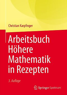 E-Book (pdf) Arbeitsbuch Höhere Mathematik in Rezepten von Christian Karpfinger