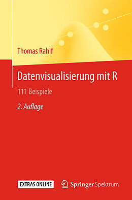Kartonierter Einband Datenvisualisierung mit R von Thomas Rahlf