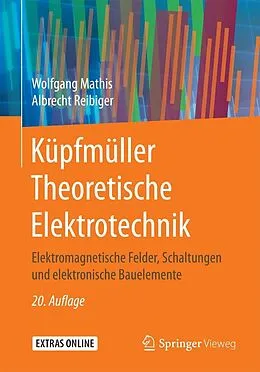 E-Book (pdf) Küpfmüller Theoretische Elektrotechnik von Wolfgang Mathis, Albrecht Reibiger