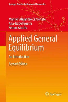 E-Book (pdf) Applied General Equilibrium von Manuel Alejandro Cardenete, Ana-Isabel Guerra, Ferran Sancho