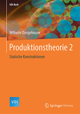 Fester Einband Produktionstheorie 2 von Wilhelm Dangelmaier