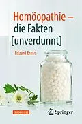 E-Book (pdf) Homöopathie - die Fakten [unverdünnt] von Edzard Ernst