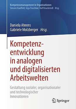 E-Book (pdf) Kompetenzentwicklung in analogen und digitalisierten Arbeitswelten von 