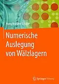 E-Book (pdf) Numerische Auslegung von Wälzlagern von Hung Nguyen-Schäfer