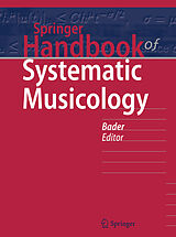 Livre Relié Springer Handbook of Systematic Musicology de 