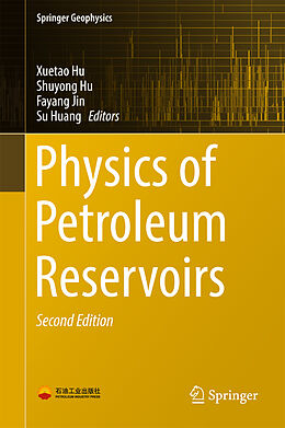 Livre Relié Physics of Petroleum Reservoirs de 