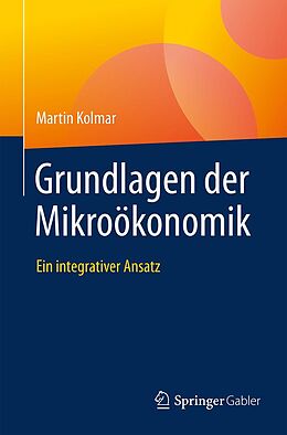 E-Book (pdf) Grundlagen der Mikroökonomik von Martin Kolmar