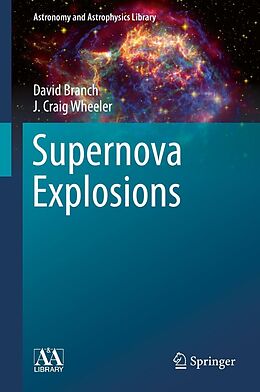 E-Book (pdf) Supernova Explosions von David Branch, J. Craig Wheeler