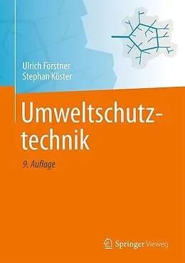 E-Book (pdf) Umweltschutztechnik von Ulrich Förstner, Stephan Köster