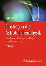 E-Book (pdf) Einstieg in die Astroteilchenphysik von Claus Grupen