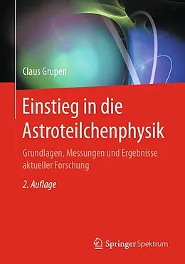 E-Book (pdf) Einstieg in die Astroteilchenphysik von Claus Grupen
