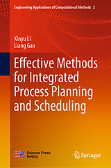 eBook (pdf) Effective Methods for Integrated Process Planning and Scheduling de Xinyu Li, Liang Gao