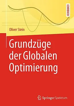 E-Book (pdf) Grundzüge der Globalen Optimierung von Oliver Stein
