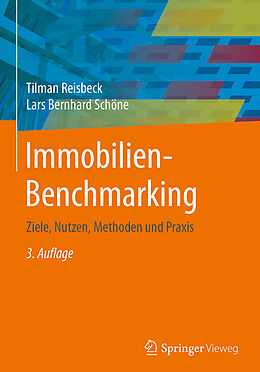 Fester Einband Immobilien-Benchmarking von Tilman Reisbeck, Lars Bernhard Schöne