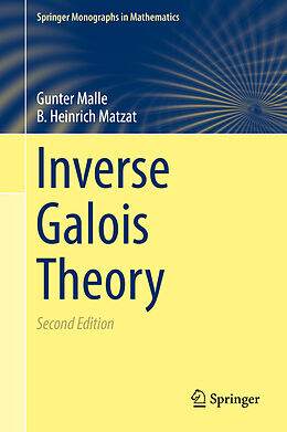 Fester Einband Inverse Galois Theory von B. Heinrich Matzat, Gunter Malle