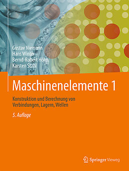 Fester Einband Maschinenelemente 1 von Gustav Niemann, Hans Winter, Bernd-Robert Höhn