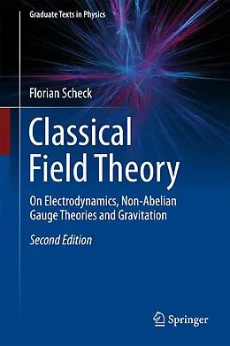 E-Book (pdf) Classical Field Theory von Florian Scheck