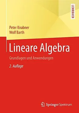 E-Book (pdf) Lineare Algebra von Peter Knabner, Wolf Barth