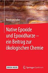 E-Book (pdf) Native Epoxide und Epoxidharze - ein Beitrag zur ökologischen Chemie von Bernhard Adler