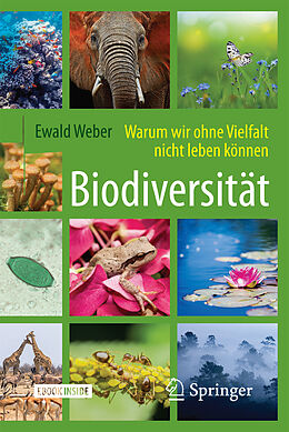Set mit div. Artikeln (Set) Biodiversität - Warum wir ohne Vielfalt nicht leben können von Ewald Weber